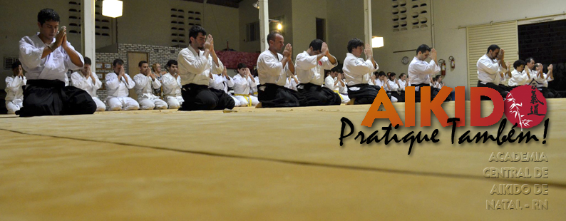 Academia Central de Aikido de Natal, RN — Aikido en Natal